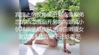 时尚范性感气质长发援交美女酒店被中年男要求穿上情趣睡衣先干一次后,又接着扒光衣服继续操,男的体力真好!