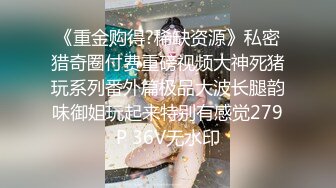 《极品女神☀️反差泄密》OnlyFans顶级翘臀无毛粉笔浪漫主义美女【阿芙罗狄蒂】私拍，各种户外露出野战啪啪极骚无水印原版