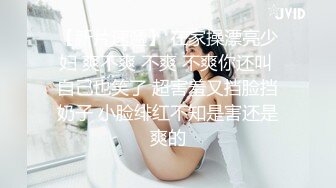 起点传媒 QD-0012 為了被哥哥操无所不用其极 洁咪