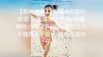 清纯苗条妹~边口交边抠逼~肉棒狂操操到床都在吱吱作响