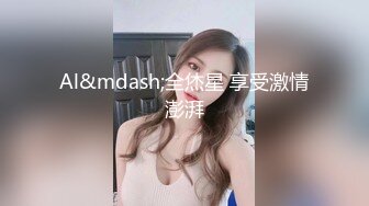 小魔仙CY颜值不错妹子浴缸湿身诱惑道具自慰，掰穴特写跳蛋震动翘起屁股