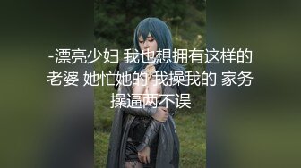 【新片速遞 】 身材丰满的女主管⭐套路新来的男技师⭐如何能让女客人满意的私密护理秘诀