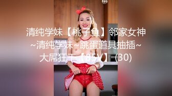 《顶级尤物重磅泄密》天生极品炮架子！夸张肥臀巨乳OnlyFans网红boba订阅福利，紫薇啪啪摇奶摇臀，真想试一试肯定爽 (3)