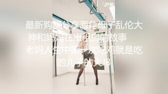 性欲特强的嫖王威哥酒店6000元双飞两个美女其中一个明星颜值干了一个多小时