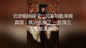 偷拍小情侣晚上偷偷跑教室啪啪