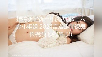 7月新品年轻美眉聚集地大型戏水游泳馆女士换衣淋浴间内部高清偸拍从下往上拍BB奶子全部入镜设备太牛逼了