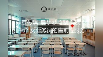 奇异时尚装火辣野性人妖恐怖超大乳房坚挺饱满口吃大鸡吧后入插入肥臀菊花爆射