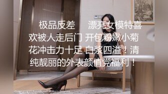 商城尾随买童话书抹胸花裙女神妹❤️零距离看到半透内湿痕和长穴缝