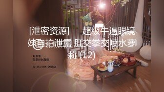 【新片速遞】 新人小可爱❤️【可爱萌小七】炮友互舔~潮吹~道具自慰❤️美呆!7V[3.32G/MP4/05:02:22]