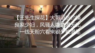 年轻漂亮的性感小美女偶尔出来援交,不料却碰到位混社会又特别能操的纹身哥