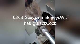 6363-SexyLatinaEnjoysWithaBigBlackCock