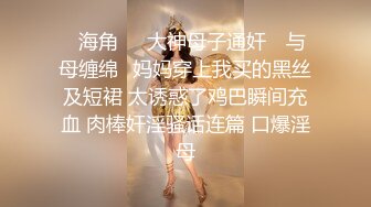 暗藏摄像头偷拍 洗完澡出来穿衣服的白虎女友