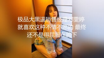  隔壁的小娘子真骚，淫水多多发情期，衣服都没脱光就草上了