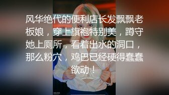 《顶级泄密秘无水速递》推特九头身反差婊万人追随超能电磁炉神教教主【奇怪的女人】电报群福利私拍~极品身材自慰啪啪微露脸 (2)