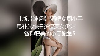 ★☆震撼福利☆★河南小胖哥家里约炮女神级的少妇直接把她干到受不了了 (1)