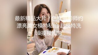 补偿福利场 大长腿极品颜值肉感美女 圆润肥臀把脸埋在里面 激情猛操把美女操的舒服了